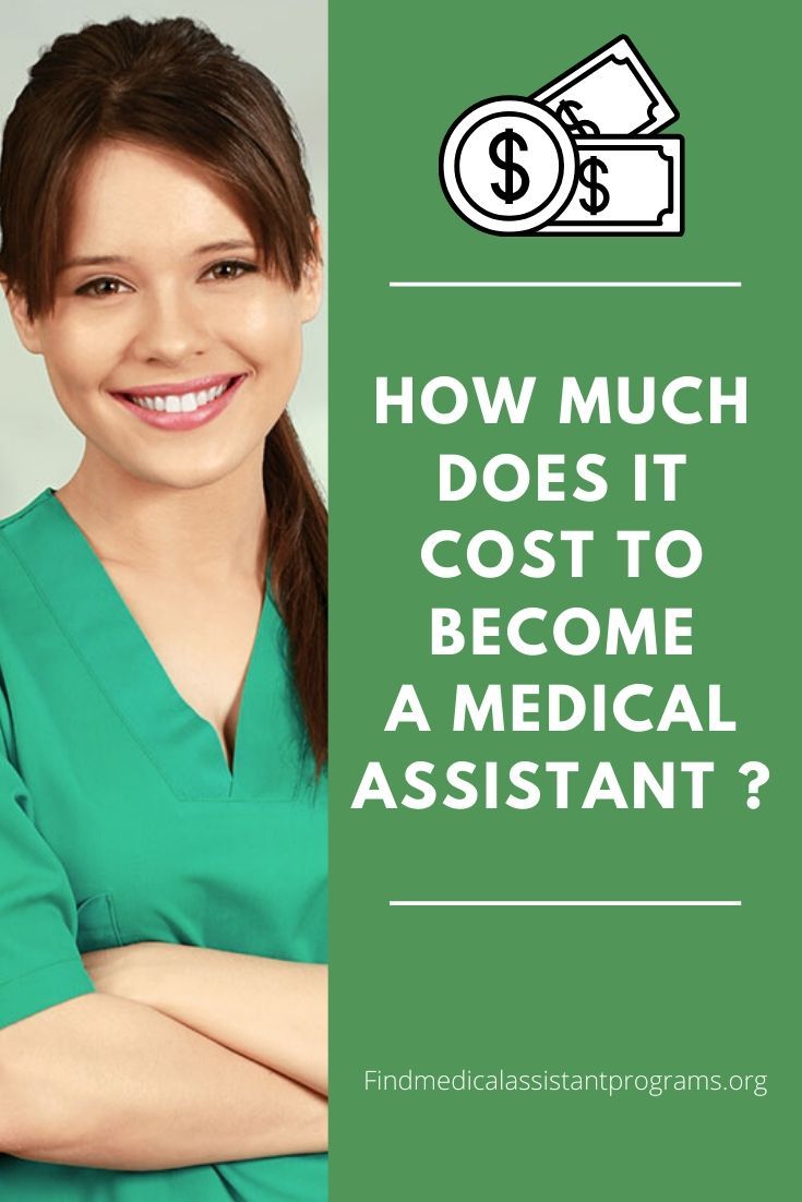 how to become a medical assistant on how much do medical assisting programs cost in 2021 medical assistant medical assistant school medical assistant program